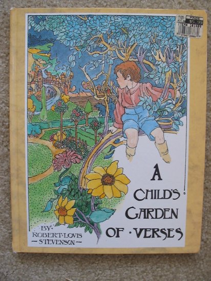 A Child's Garden of Verses Robert Louis Stevenson