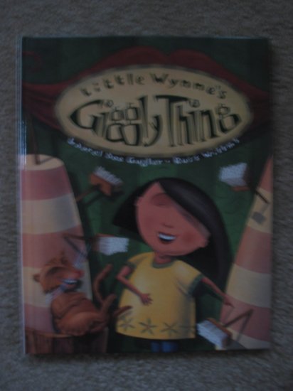 Little Wynne's Giggly Things Laurel Dee Gugler Russ Willms Humorous Children's Book Age 4-8