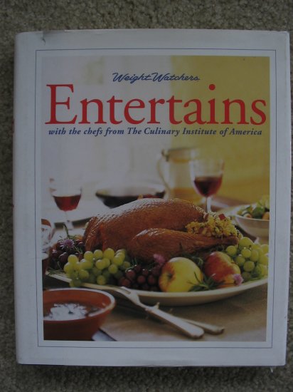 WEIGHT WATCHERS ENTERTAINS CULINARY INSTITUTE AMERICA COOKBOOK