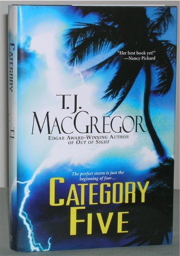 Category Five by T.J. McGregor