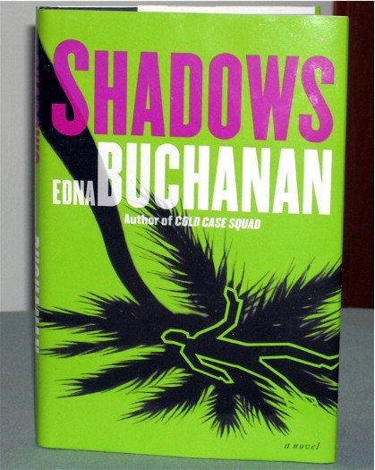 Shadows by Edna Buchanan