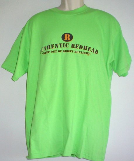 Authentic redhead. Keep out of direct sunlight. tee shirt Large