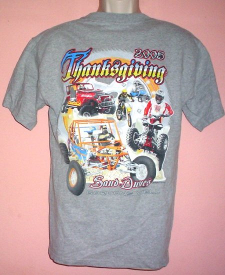 Thanksgiving Sand Dunes tee shirt 2005 Gordons Well motorcycle dune buggy four wheeler M