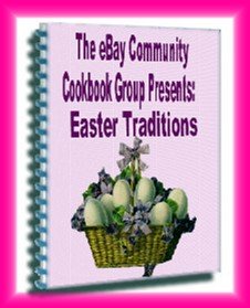 EASTER TRADITIONS Community Cookbook 2008 edition recipe ebook