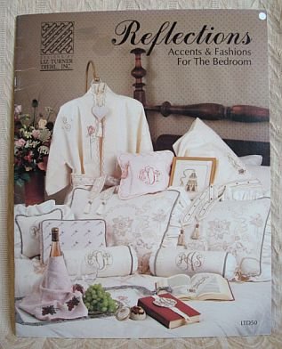 Reflections Accents & Fashions For The Bedroom Cross Stitch Pattern Booklet