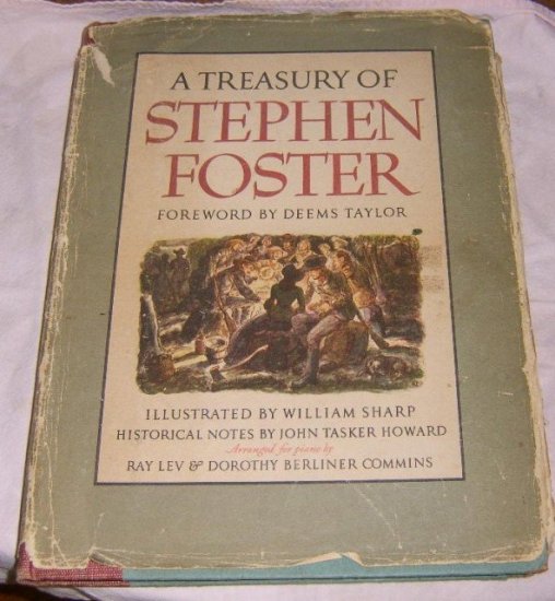 Free Shipping 1946 First Printing A Treasury of Stephen Foster Music Illustrated by William Sharp