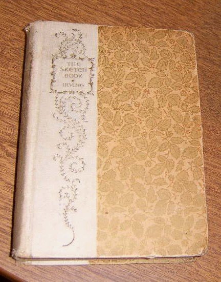 Free Ship The Sketch Book by Irving / 1894 / Includes Legend of Sleepy Hollow