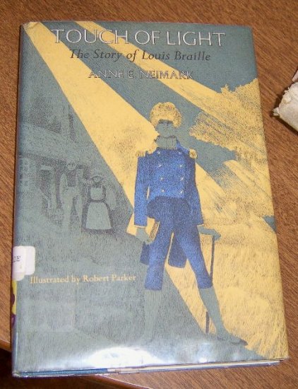 Free Shipping Touch of Light / story of Louis Braille By Anne E. Neimark / Illus./ 1970