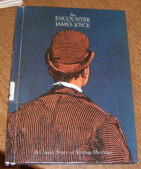 Free Shipping An Encounter by James Joyce / Illust . / Classic Story Strange Meetings