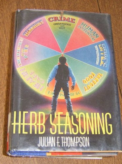 Herb Seasoning by Julian F. Thompson / 1990 HC DJ Free Shipping