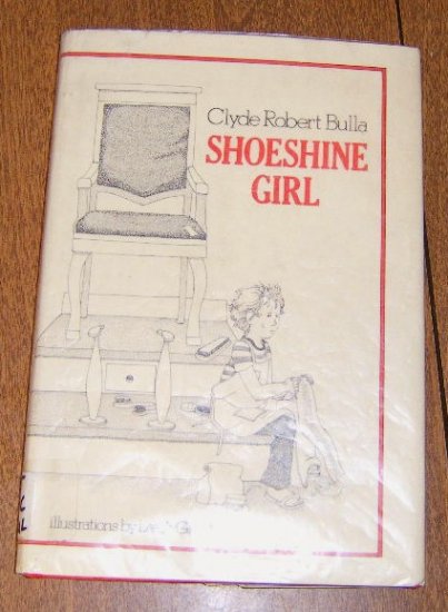 Free Shipping 1975 Shoeshine Girl by Clyde Robert Bulla / Illus by Leigh Grant