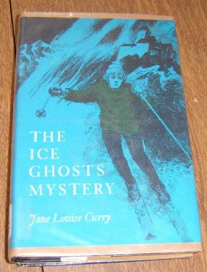 Free Shipping 1972 First Edition / The Ice Ghosts Mystery by Jane Louise Curry HC DJ