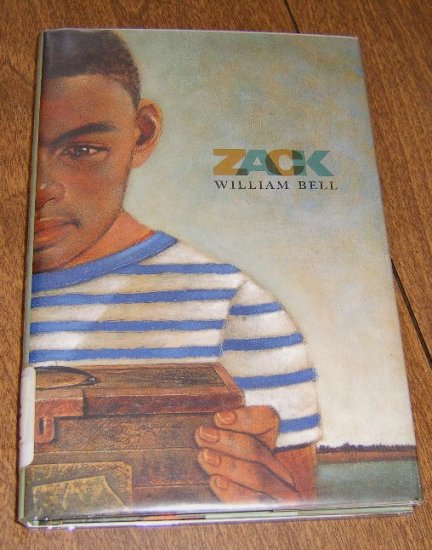 1999 First US Edition / Zack by Wlliam Bell / HC DJ Free Shipping