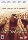 The bone snatcher