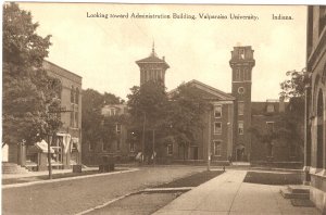 Looking toward Administration Building Valparaiso University Indiana vintage postcard