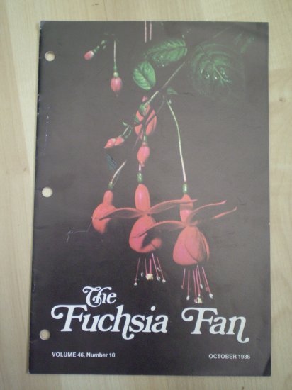 Fuchsia Fan Vol 46 #10 October 1986 Magazine