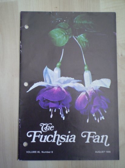 Fuchsia Fan Vol 46 #8 August 1986 Magazine