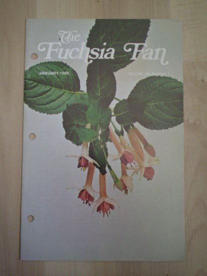 Fuchsia Fan Vol 46 #1 January 1986 Magazine
