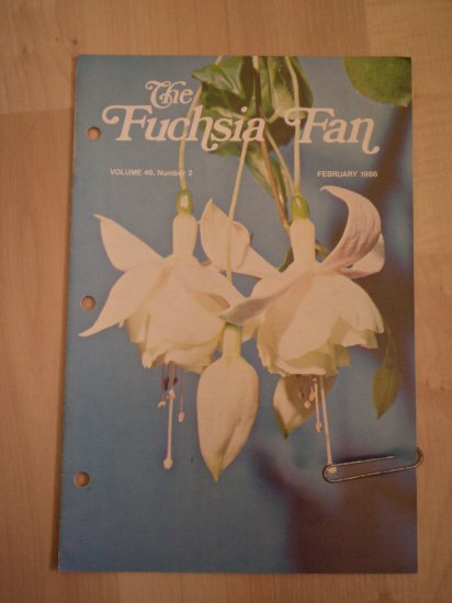Fuchsia Fan Vol 46 #2 February 1986 Magazine