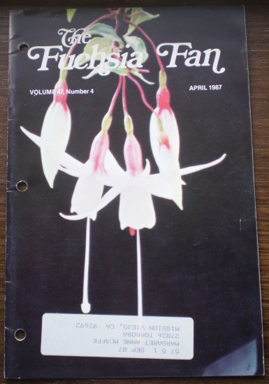 Fuchsia Fan Vol 47 #4 April 1987 Magazine