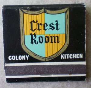 Vintage Matchbook Crest Room Colony Kitchen California Matches