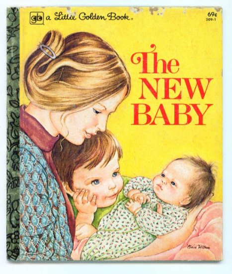 The New Baby Little Golden Book Eloise Wilkin