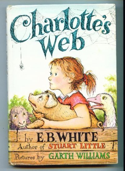 Children's Book ~ CHARLOTTE'S WEB ~ EB White