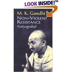 Gandhi and Non-Violence - The Spiritual Basis of Satyagraha