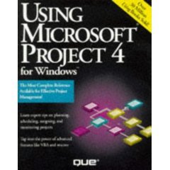 Using Microsoft Project 4 for Windows