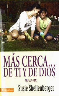 MAS CERCA ... DE TI Y DE DIOS