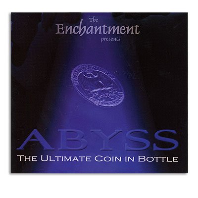 Abyss-The Ultimate Coin in Bottle Trick