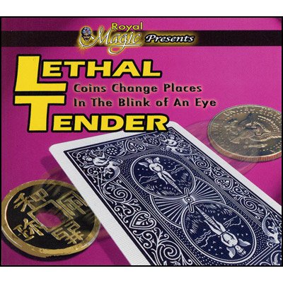 Lethal Tender (by Royal Magic)
