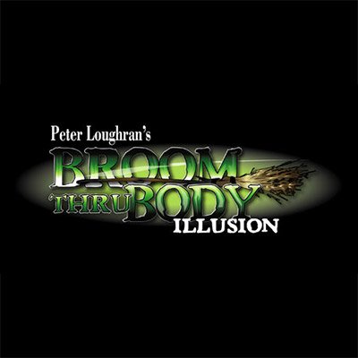 Broom Thru Body Illusion (by Peter Loughran)