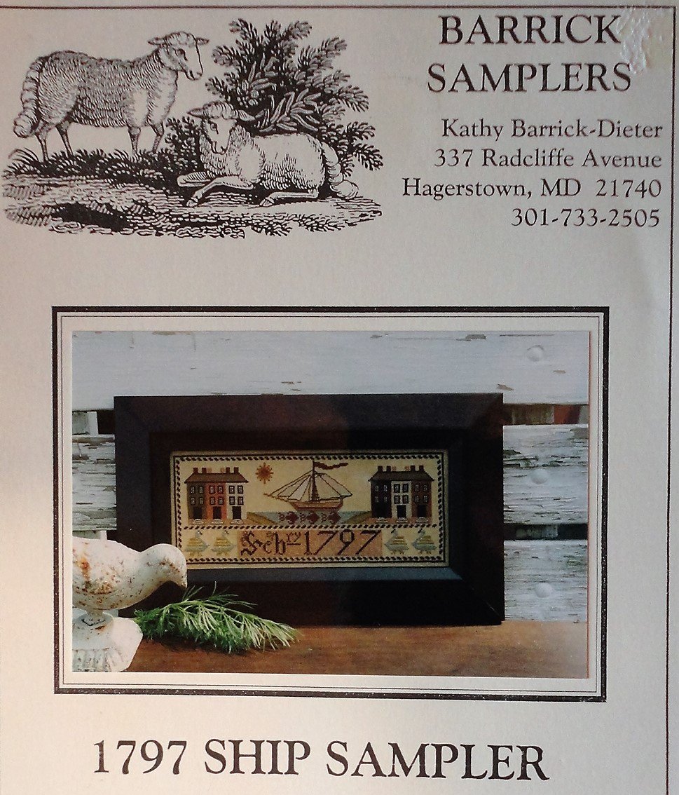 Barrick Samplers 1797 SHIP SAMPLER Cross Stitch Chart Pattern Kathy Barrick-Dieter