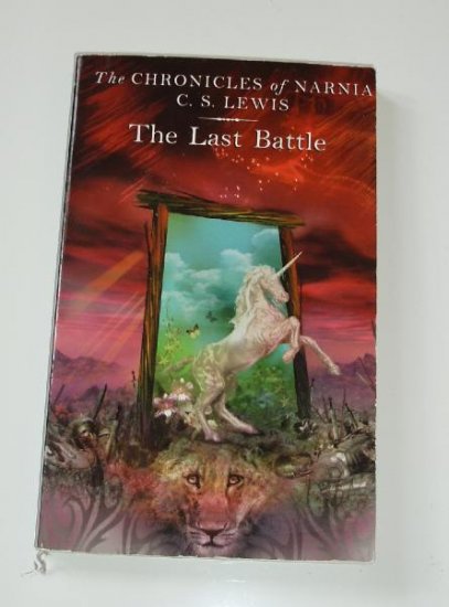 Chronicles Narnia The Last Battle C.S. Lewis Book Kids