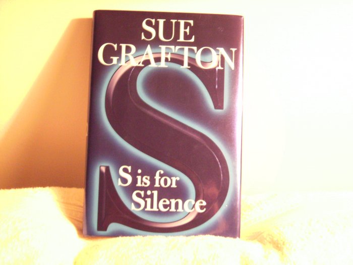 S is for Silence by Sue Grafton - NEW