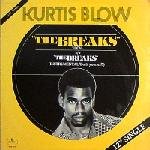 Kurtis Blow - The Breaks