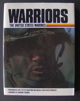 Warriors by Keith Crossley (1989) HC Book Marines