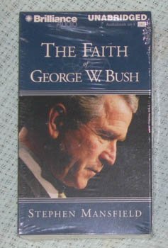 The Faith Of George W Bush by S Mansfield AudioBook NEW Cassette