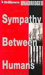 Sympathy Between Humans by J Compton AudioBook Cassette NEW