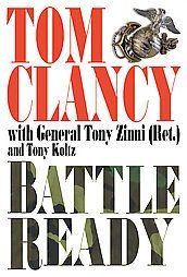 Battle Ready Tom Clancy, Tony Koltz, Tony Zinni HC Book