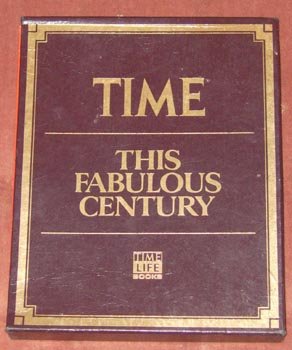 Time Magazine This Fabulous Century 1920 - 1970 Book