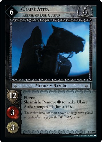 1R229 - Ulaire Attea, Keeper of Dol Guldur
