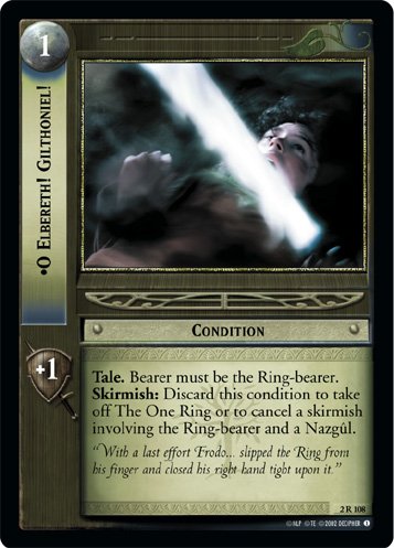 2R108 - O Elbereth! Gilthoniel!