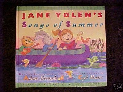 Jane Yolen's Songs of Summer Children's Book HC