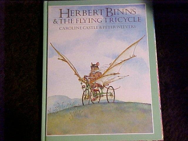 Herbert Binns and the Flying Tricycle Children's Book
