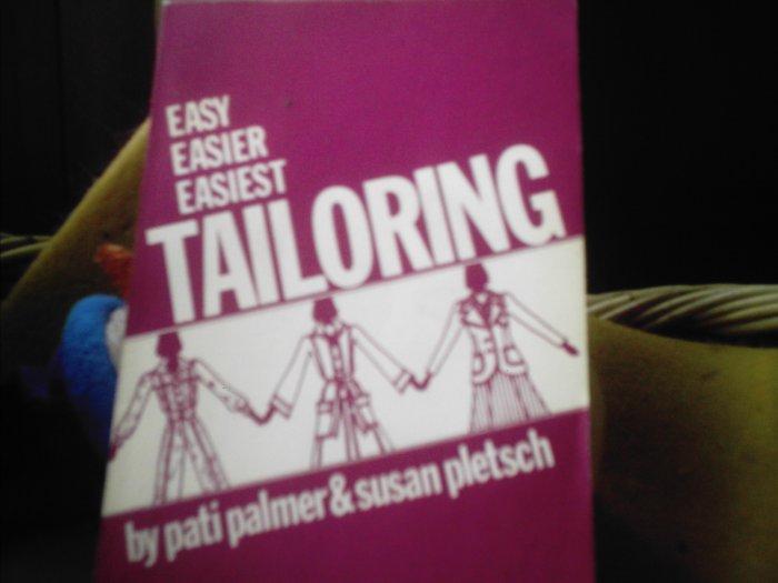 Easy Easier Easiest Tailoring