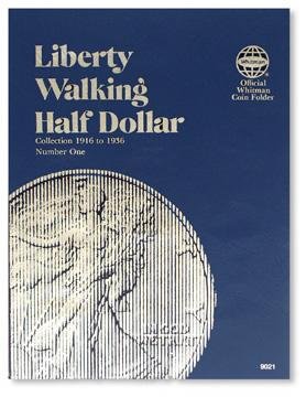 #9021 Whitman Folder for Walking Liberty Half Dollars 1916-1936