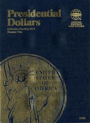 #2182 Whitman Folder for Presidential Dollars 2012-2016 (date set)