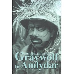 Graywolf in Amlydar by Clifford J. Farides
